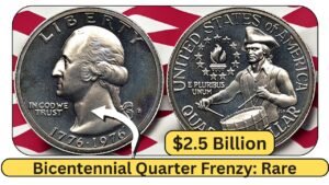 Bicentennial Quarter Frenzy Rare $2.5 Billion Coin Could Still Be in Circulation – Check Your Pocket Today!